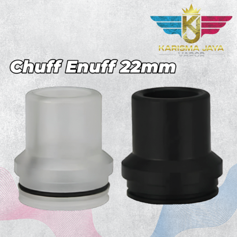 chuff enuff 22mm